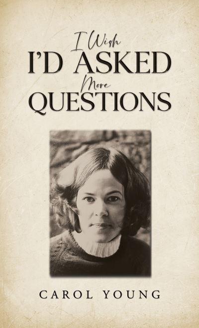 I Wish I'd Asked More Questions