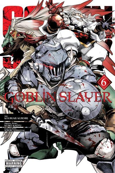 Goblin Slayer. 6
