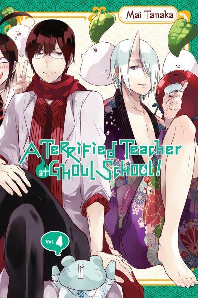 A Terrified Teacher At Ghoul School. Vol. 4