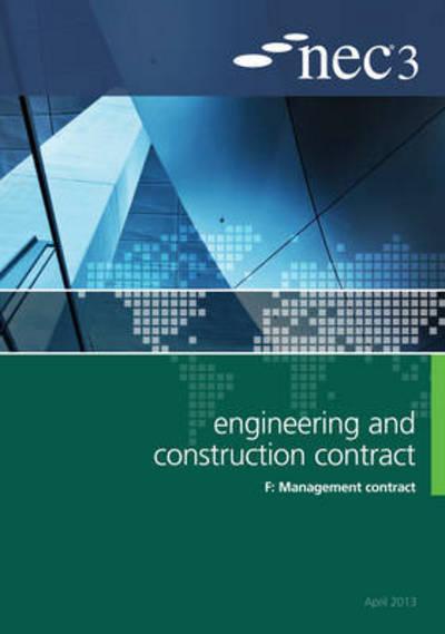 NEC3 Engineering and Construction Contract Option F: Management Contract