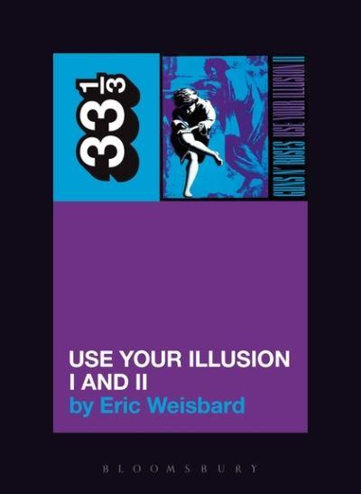 Use Your Illusion I & II
