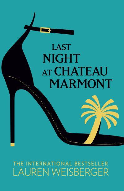 Last Night At Chateau Marmont