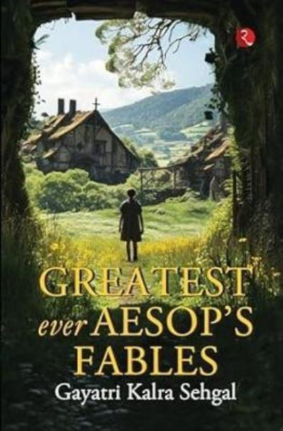 Greatest Ever Aesops Fables