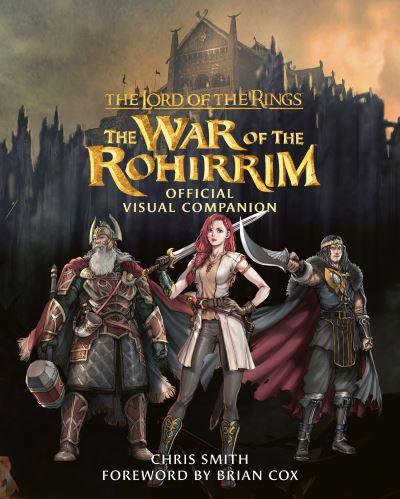 The War of the Rohirrim Official Visual Companion