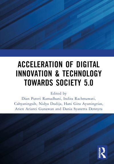 Acceleration of Digital Innovation & Technology Towards Society 5.0