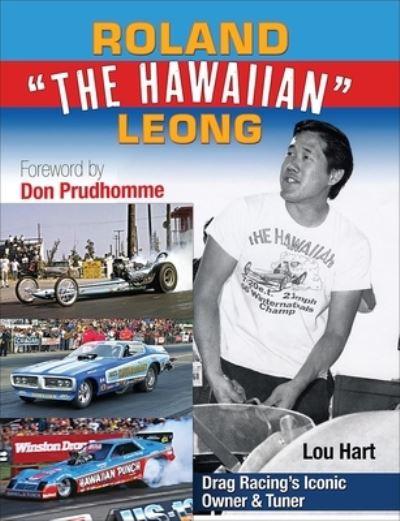 Roland "The Hawaiian" Leong