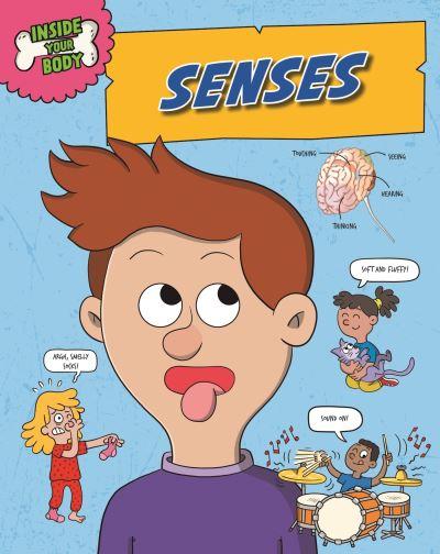 Senses