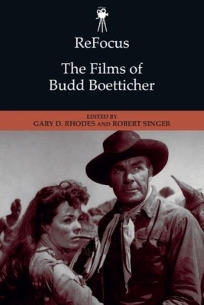 The Films of Budd Boetticher