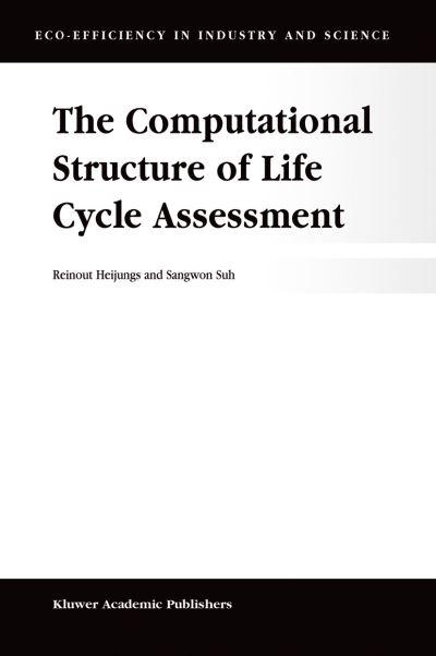 The Computational Structure of Life Cycle Assessmnet