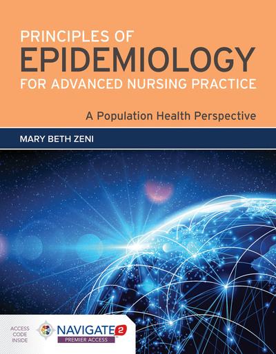 Principles of Epidemiology For Advanced Nursing Practice