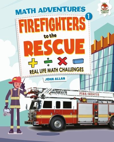 Firefighters To the Rescue