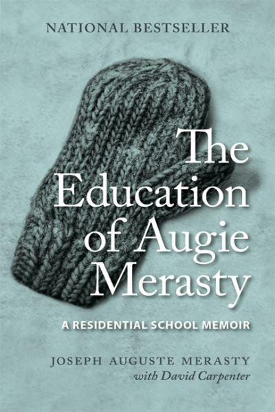The Education of Augie Merasty