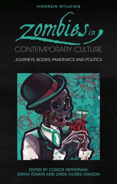 Zombies in Contemporary Culture