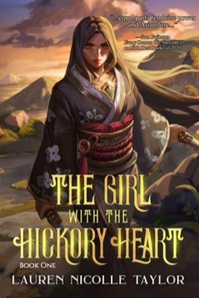 The Girl With the Hickory Heart