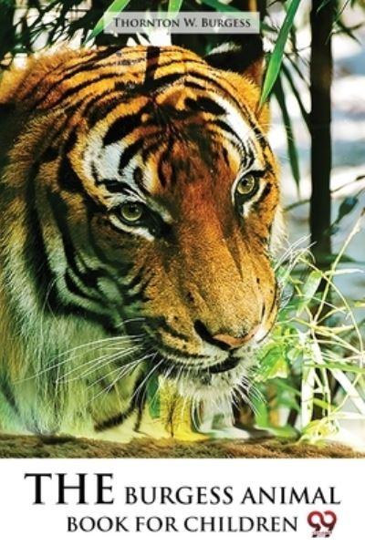 The Burgess Animal Book For Children