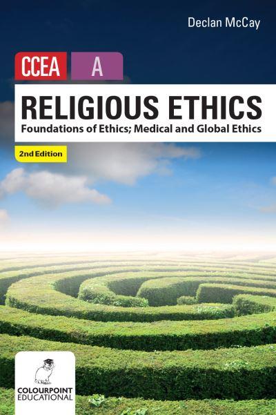 Religious Ethics For CCEA A Level