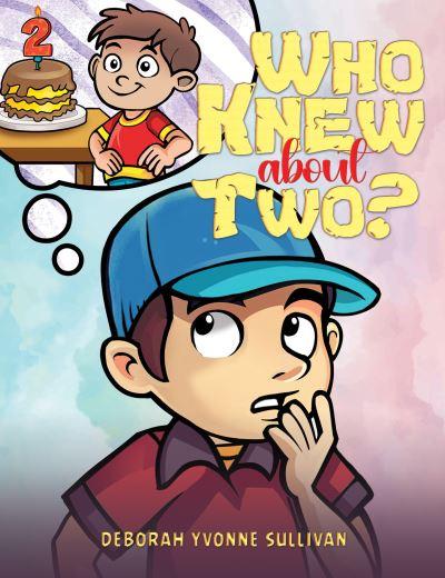 Who Knew About Two?
