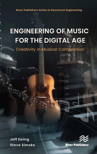 Engineering of Music For the Digital Age