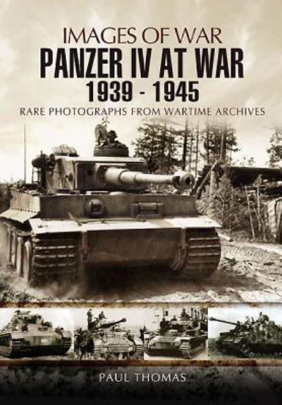 The Panzer IV At War 1939-1945