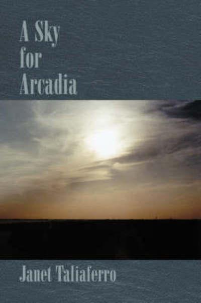 A Sky For Arcadia