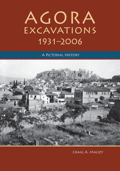 Agora Excavations, 1931-2006