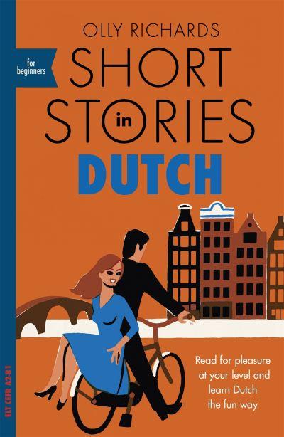 Short Stories in Dutch For Beginners