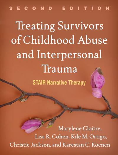 Treating Survivors of Childhood Abuse and Interpersonal Trau