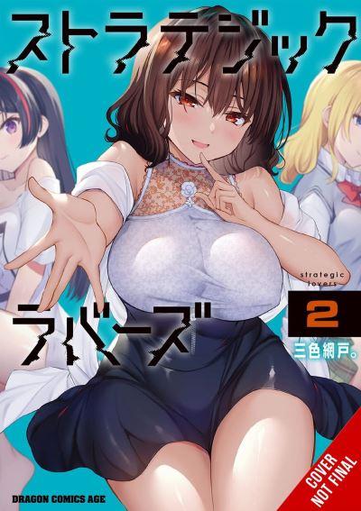 Strategic Lovers. Volume 2