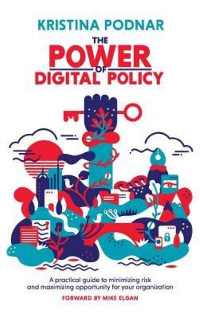 The Power of Digital Policy