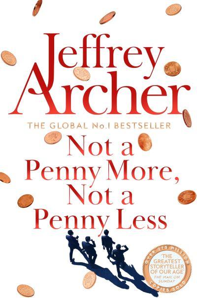 Not a Penny More, Not a Penny Less