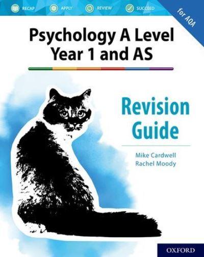 Revision Guide For A Level Year 1 and AS Psychology, Fifth E