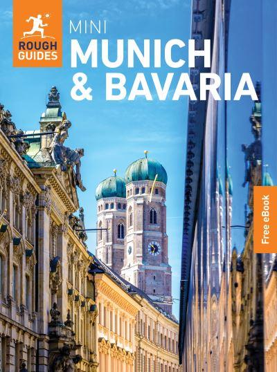 The Mini Rough Guide To Munich and Bavaria