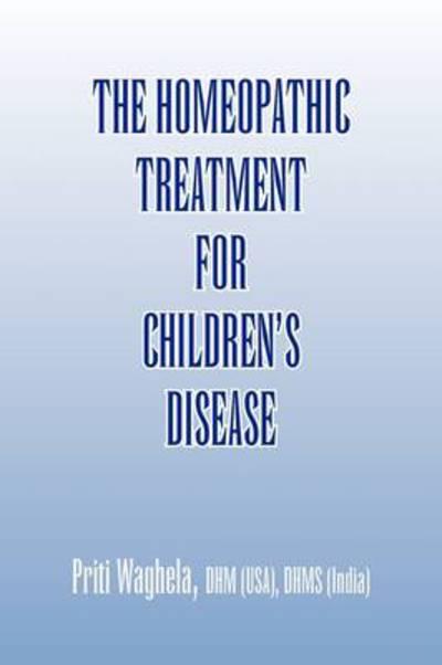 The Homeopathic Treatment For Children's Disease