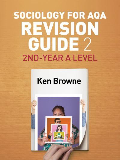 Sociology For AQA. Revision Guide 2