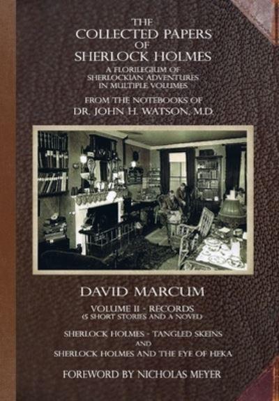 The Collected Papers of Sherlock Holmes - Volume 2