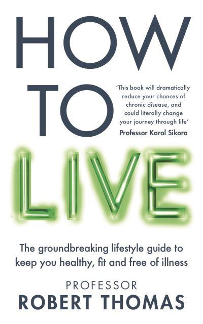 How To Live