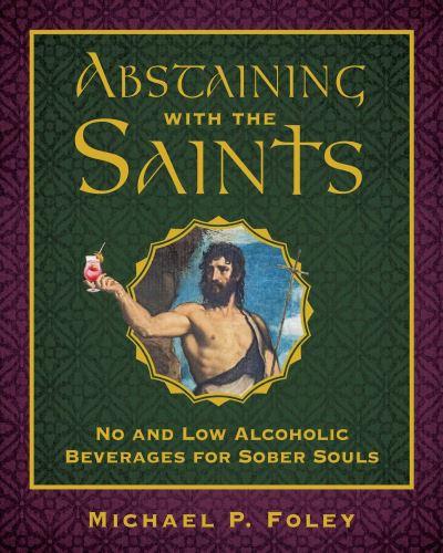 Abstaining With the Saints