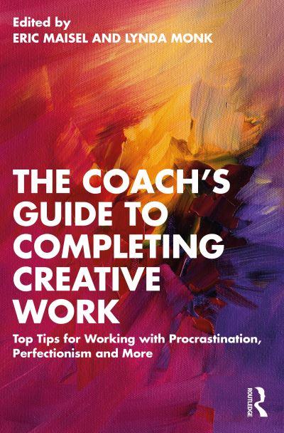 The Coach's Guide To Completing Creative Work