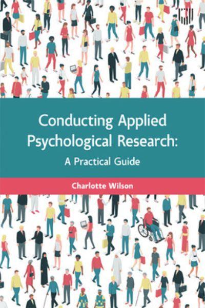 Conducting Applied Psychological Research