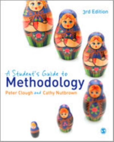 A Student's Guide To Methodology