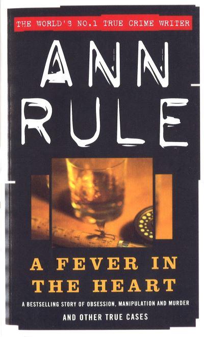 A Fever in the Heart and Other True Cases