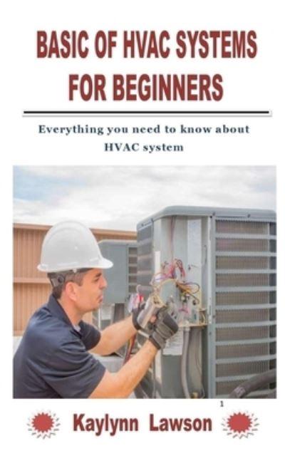 Basic of HVAC Systems For Beginners