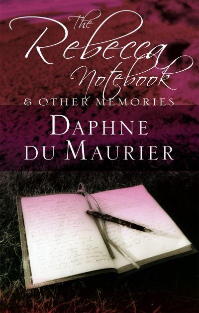 The Rebecca Notebook and Other Memories