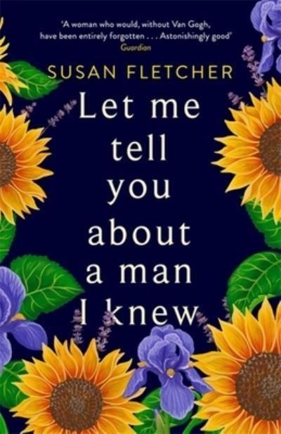 Let Me Tell You About a Man I Knew