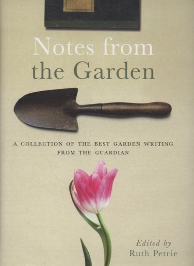 Notes From the Garden