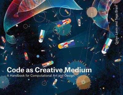 Code As Creative Medium