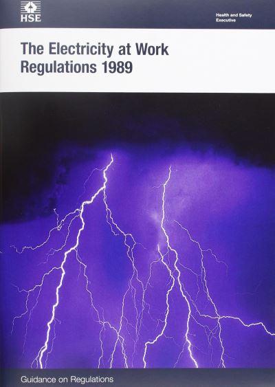 The Electricity At Work Regulations 1989