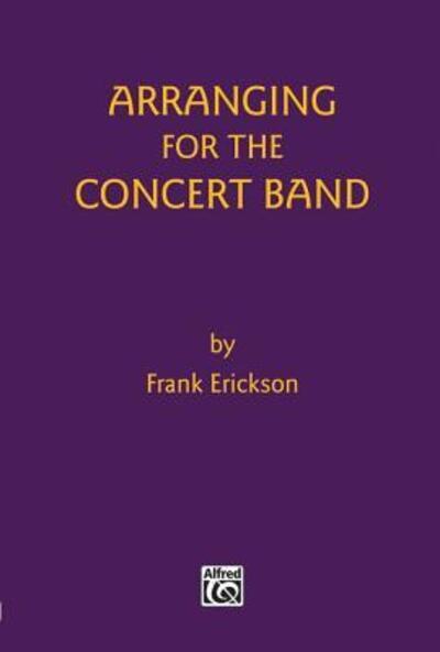Arranging For the Concert Band
