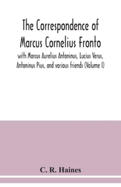 The Correspondence of Marcus Cornelius Fronto With Marcus Au