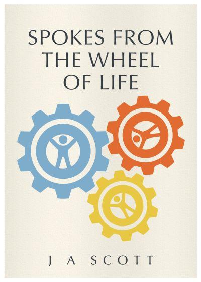 Spokes From the Wheel of Life